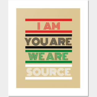 I am, You Are, We Are - Source Posters and Art